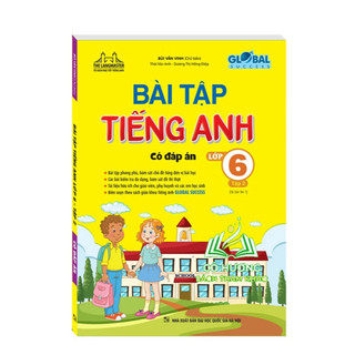 Sách - GLOBAL SUCCESS - Bài tập tiếng anh lớp 6 tập 2 (có đáp án) - tái bản