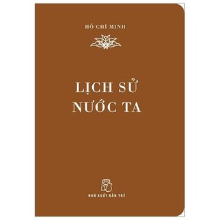 Sách - di sản hồ chí minh - lịch sử nước ta - hồ chí minh