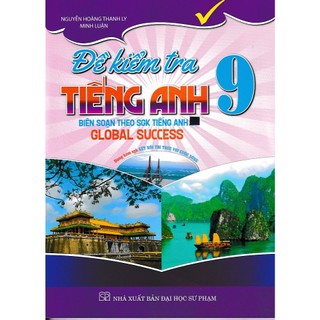 Sách - Đề kiểm tra tiếng anh 9 - Kết nối tri thức - Global success.