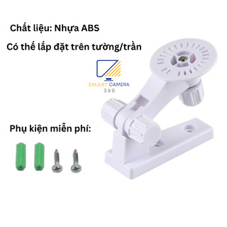 Giá đỡ camera Yoosee,Vitacam/ Chân đế camera gắn tường -Kèm đủ ốc vít