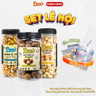 SET LỄ HỘI Hạt Macca Nứt Vỏ 480g + Nhân Hạt Óc Chó 200g + Hạt Dẻ Cười 250g Pams