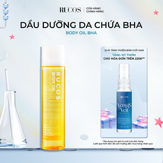[Body Oil] Dầu dưỡng da body 4% BHA RUCOS
