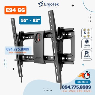 Giá treo tivi gật gù ErgoTek E94 GG 55 - 82 INCH- Giá treo tivi điều chỉnh góc nghiêng tivi [ Thay Thế NB DF70-T ]