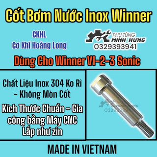 Cốt bơm nước inox 304 cho winner 150 v1-2-3 sonic cnc by ckhl không rỉ >>>