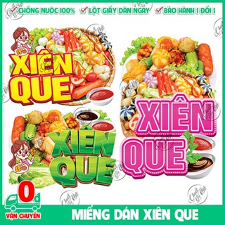 Miếng dán XIÊN QUE sticker trang trí xe đẩy dán tường decal trang trí quán ăn vặt xiên bẩn cá viên chiên
