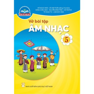 Sách bài tập - Âm Nhạc 5 - Chân trời sáng tạo