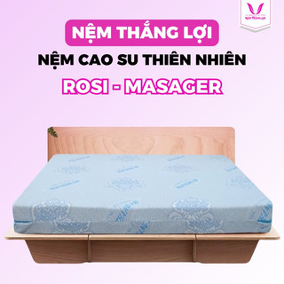 nệm cao su thiên nhiên rosi masagen thắng lợi