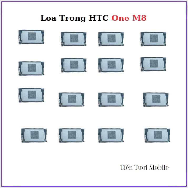 Loa Trong HTC  One M8,hàng tháo máy