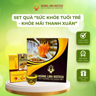PHẦN QUÀ "SỨC KHỎE TUỔI TRẺ - KHỎE MÃI THANH XUÂN" | Hoàng Linh Biotech