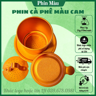 Phin nhôm pha cà phê màu cam,phin cafe anod màu cam khắc tên hoặc logo theo yêu cầu