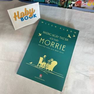 Sách - Những ngày thứ Ba với thầy Morrie