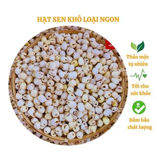 Hạt sen Khô Hưng Yên 500gr lành sạch bở thơm