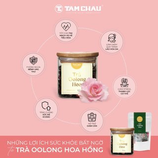 [TÂM CHÂU] Trà Oolong, Olong Hoa Hồng