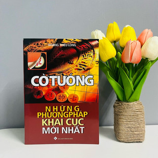 Sách - cờ tướng - những phương pháp khai cục mới nhất