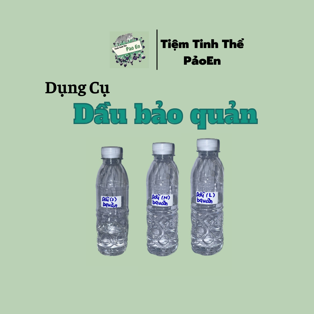 [DẦU PARAFIN] Dùng để bảo quản tinh thể