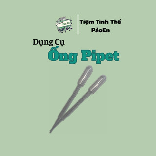 Ống pipet nhựa dùng để hút dung dịch