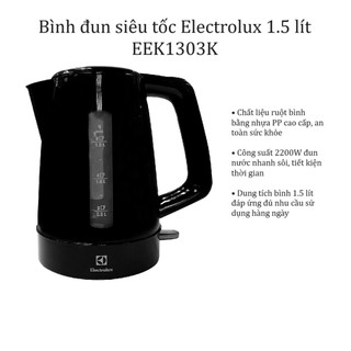 Bình đun siêu tốc electrolux 1.5 lít eek1303k
