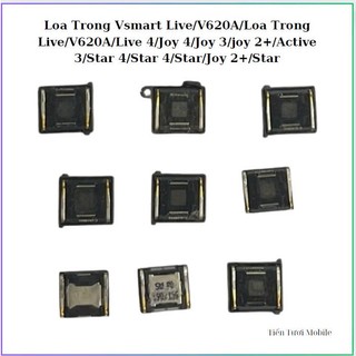 Loa trong vsmart live/v620a/live 4/joy 4/joy 3/joy 2+/active 3/star 4/star 4/star