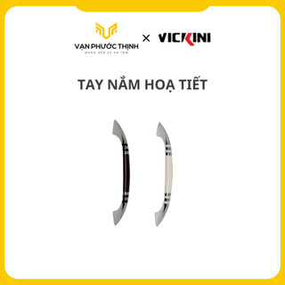 Tay nắm cửa, tay nắm tủ trúc màu đỏ, trắng - Vickini chính hãng - Vạn Phước Thịnh