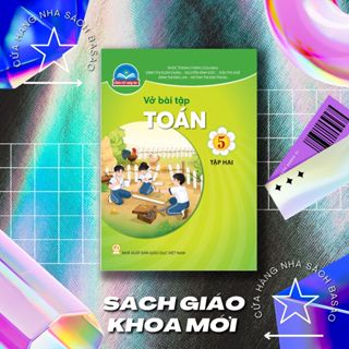 Vở bài tập Toán Lớp 5 tập 2 - Chân trời sáng tạo