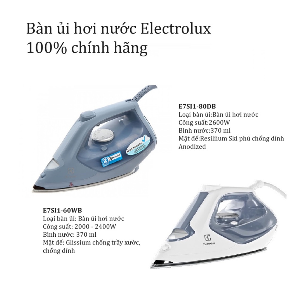 [Cam kết mới 100% chính hãng] Bàn ủi hơi nước Electrolux E7SI1-60WB - E7SI1-80DB