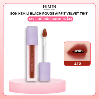 Son Kem Lì Hàn Quốc Bền Màu Black Rouge A12 - Đỏ Nâu Gạch Trầm Airfit Velvet Tint Ver 2 Nắp Tím 4.5g - Hi Min Cosmetics