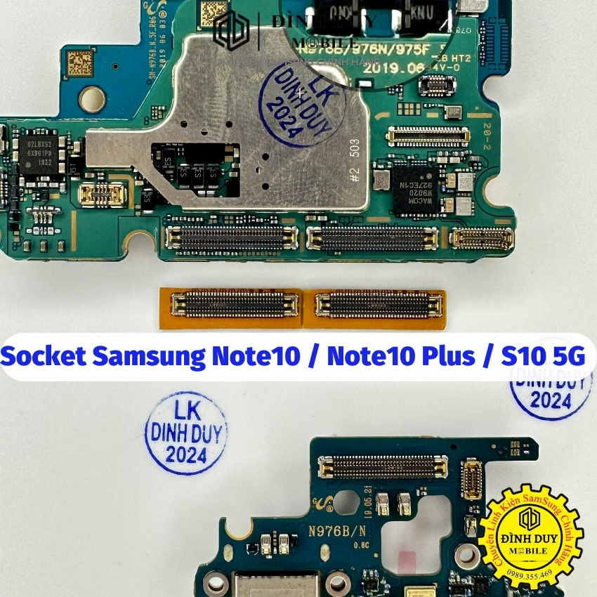 Socket / Connect Main Samsung Note10 / Note10 Plus / S10 5G - Đường Sạc, Đường Màn - Đình Duy Mobile