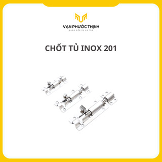 Chốt tủ inox 201 - vạn phước thịnh