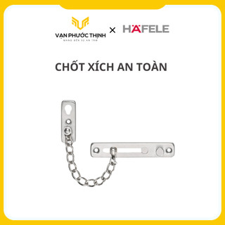 Chốt an toàn dạng khoá xích - Hafele chính hãng - Vạn Phước Thịnh