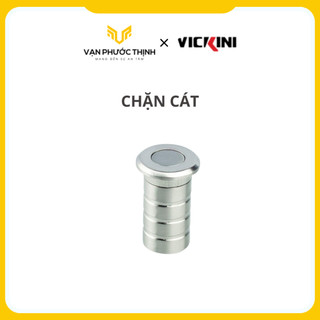 Chặn cát hợp kim kẽm vickini - 46390 - chính hãng - vạn phước thịnh