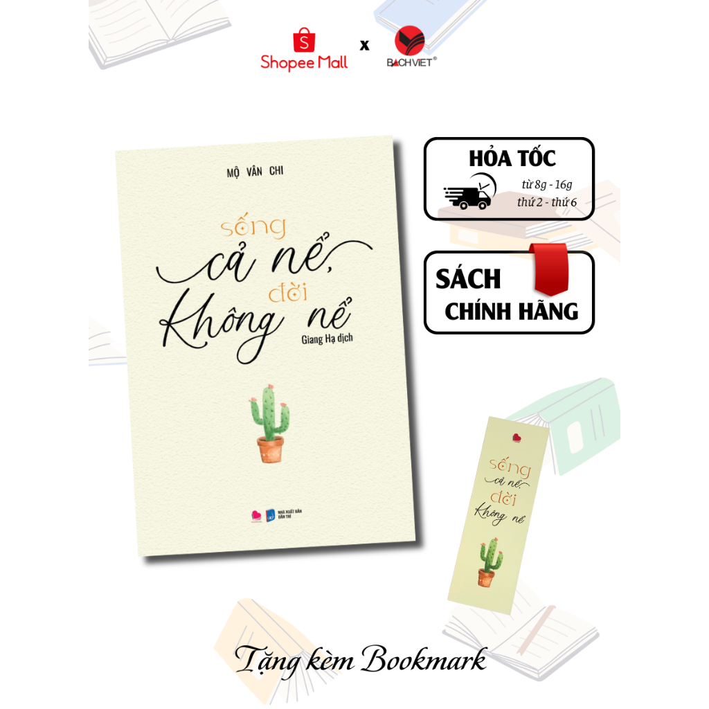 Sách - SỐNG CẢ NỂ, ĐỜI KHÔNG NỂ (BV)