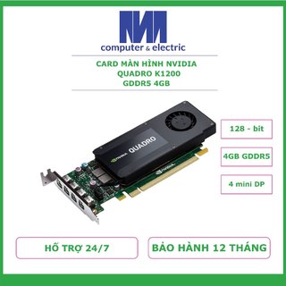 Card màn hình quadro k1200