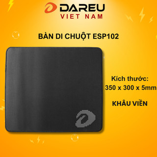 Bàn di chuột Dareu ESP102 / ESP101 khâu viền (kích thước 350x300x5mm)