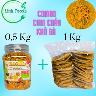 Combo 1Kg Cơm Cháy + 0,5Kg Khô Gà 