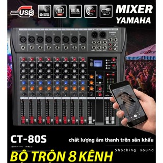  Mixer Karaoke  CT80S+CT60 Bộ Trộn 8 Kênh Chip Sử Lý DSP Vang Số Hiệu Ứng Echo,Reverb Delay Siêu Mượt Có Bluetooth 