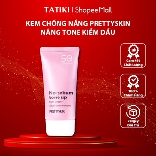 Kem Chống Nắng PrettySkin Nâng Tone Kiềm Dầu No-Sebum Tone Up Chính hãng Mới