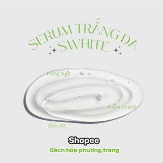 [ Hỏa Tốc ]Serum gừng Swhite (Hạn sử dụng mới 2027)