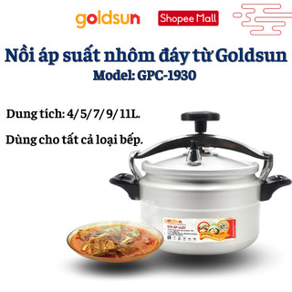 Nồi áp suất nhôm đáy từ Goldsun GPC1930 nhiều cỡ dung tích lớn nồi hầm dùng trên mọi loại bếp