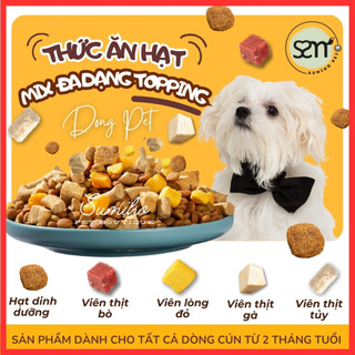 Hạt cho chó mix topping các loại Dong Pet (đặc biệt dành cho cún kén ăn) - Sumiho Pet Boutique