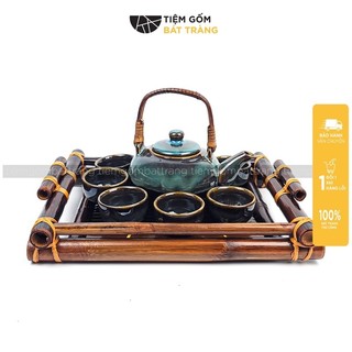 Bộ ấm chén ấm trà uống trà pha trà khay mây men hoả biến gốm sứ bát tràng cao cấp