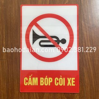 Bảng mica cảnh báo cấm bóp còi xe KT 20 x 30cm