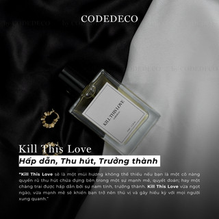 Tinh dầu nước hoa unisex CODEDECO Kill This Love 50ml