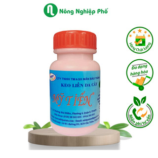 Keo liền da cây Mỹ Tiến, keo liền sẹo, chất hỗ trợ chiết ghép cành - Lọ 100 gram