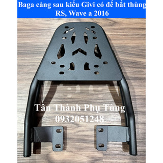 Baga cảng sau kiểu givi có đế bắt thùng rs 100, wave a 2016, wave a 100, ws100