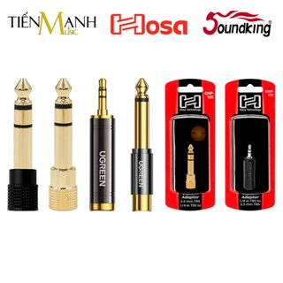 [Chính Hãng] Đầu Jack chuyển đổi 3.5mm 1/8” sang 6.5mm 1/4” Hosa, Soundking, IconUpod Ugreen Cổng Giắc 3Li 6Li 3 Li 6 Ly