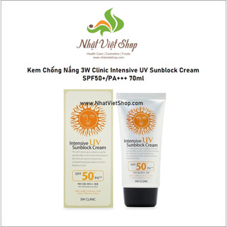 Kem Chống Nắng 3W Clinic Intensive UV Sunblock Cream SPF50+/PA+++ (70ml)