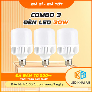 Combo 3 Bóng Đèn Led 30W Tiết Kiệm Tiền Điện, Siêu Sáng Bảo Hành 12 Tháng - Đèn Led Khải Ân Chất Lượng Giá Luôn Tốt