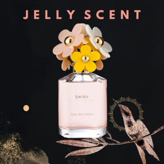 Jelly.Store Perfume - Nước Hoa Daisy Eau So Fresh - Nước hoa Authentic
