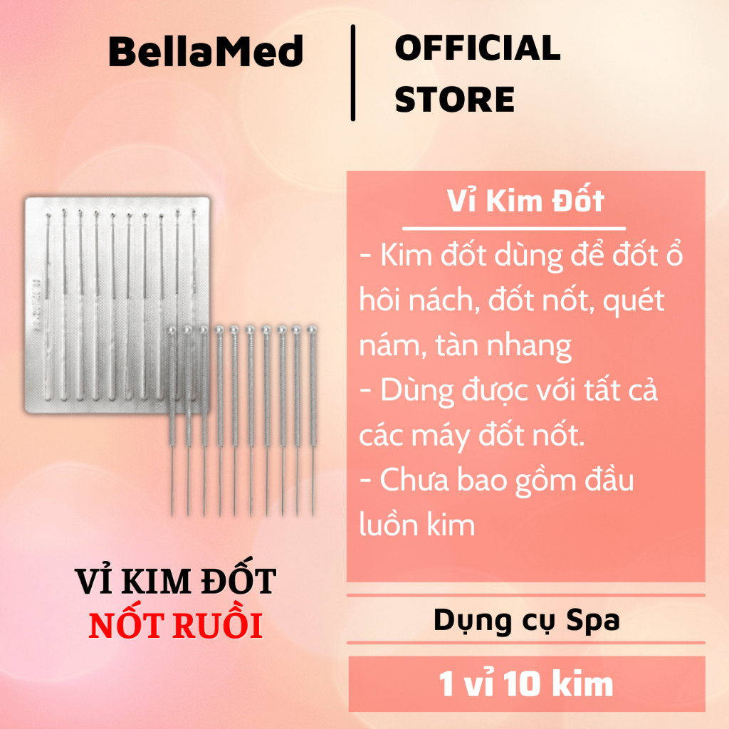 Vỉ Kim Đốt Mụn Ruồi, Quét Nám 100C