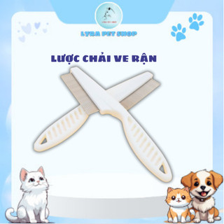 Lược chải ve rận chó mèo, lược chải bọ chét chó mèo